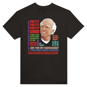 Larry David Curb Your Enthusiasm Quotes