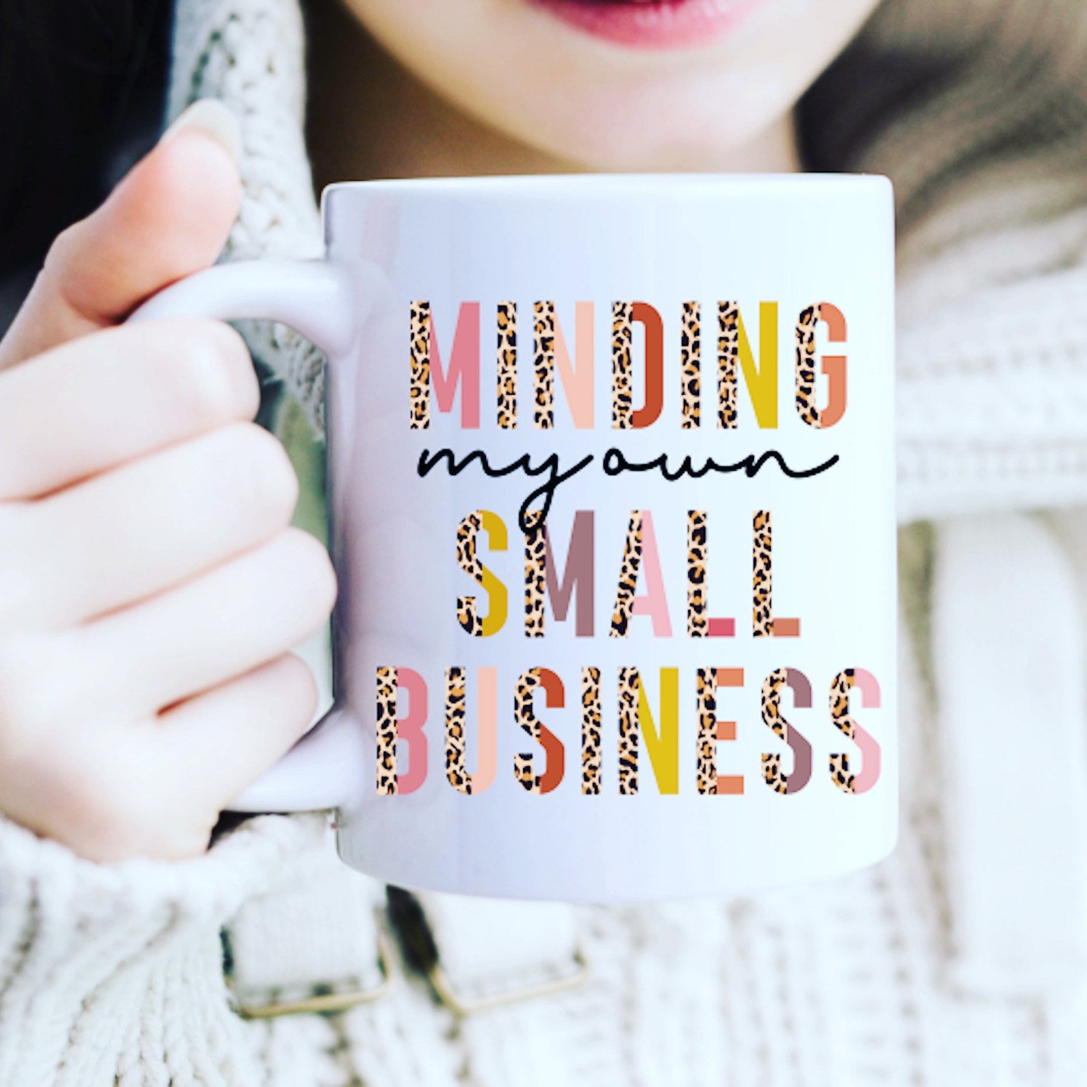 Minding my own Small Business mug Business owner Coffee