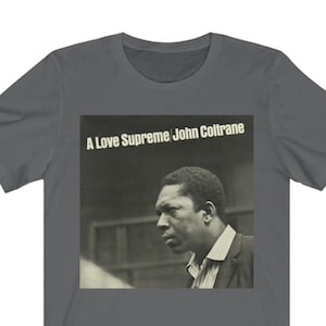 John Coltrane T-shirt, Love Supreme-tröja, saxofonspelaretröja för män och kvinnor