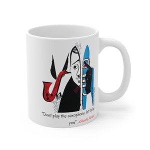 Coffee Mug Music Lover Gift,  Gift idea,   Gift Idea for Jazz Music Lovers, Charlie Parker Graphic Print, Jazz Saxophone Art
