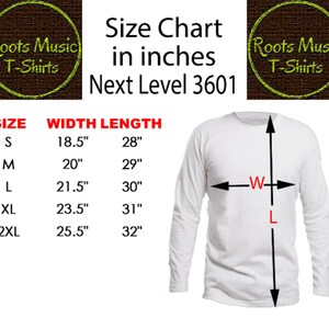 May include: White long-sleeve shirt with a size chart in inches. The chart displays measurements for sizes S to 2XL, with widths ranging from 18.5" to 25.5" and lengths from 28" to 32". The shirt is a Next Level 3601.