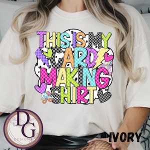 Scrapbooking  Card Making T-Shirt | Funny Crafter Tee | Gift for DIY Lovers  Makers | Unisex Craft Shirt | Paper Crafting Apparel