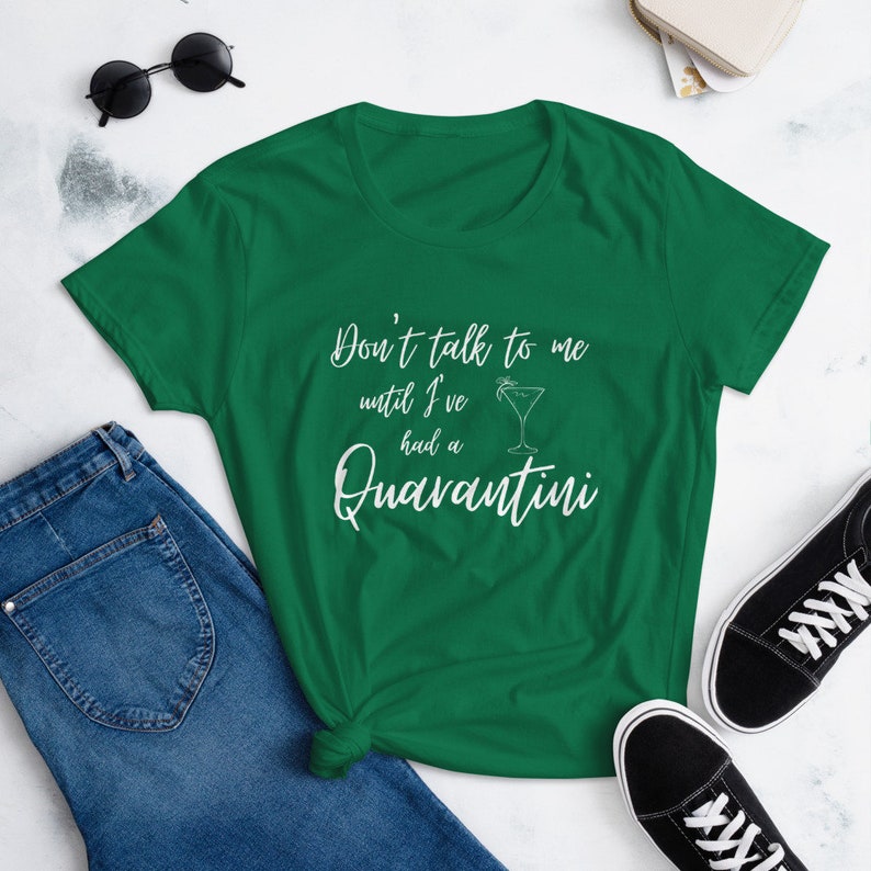 Gift for Mom Dont Talk to Me Until I/'ve had a Quarantini Funny Quarantine Womens T Shirt Social Distancing Gear
