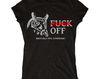 Irritable Owl Syndrome Ladies T Shirt Funny Rude Slogan Joke Explicit Content