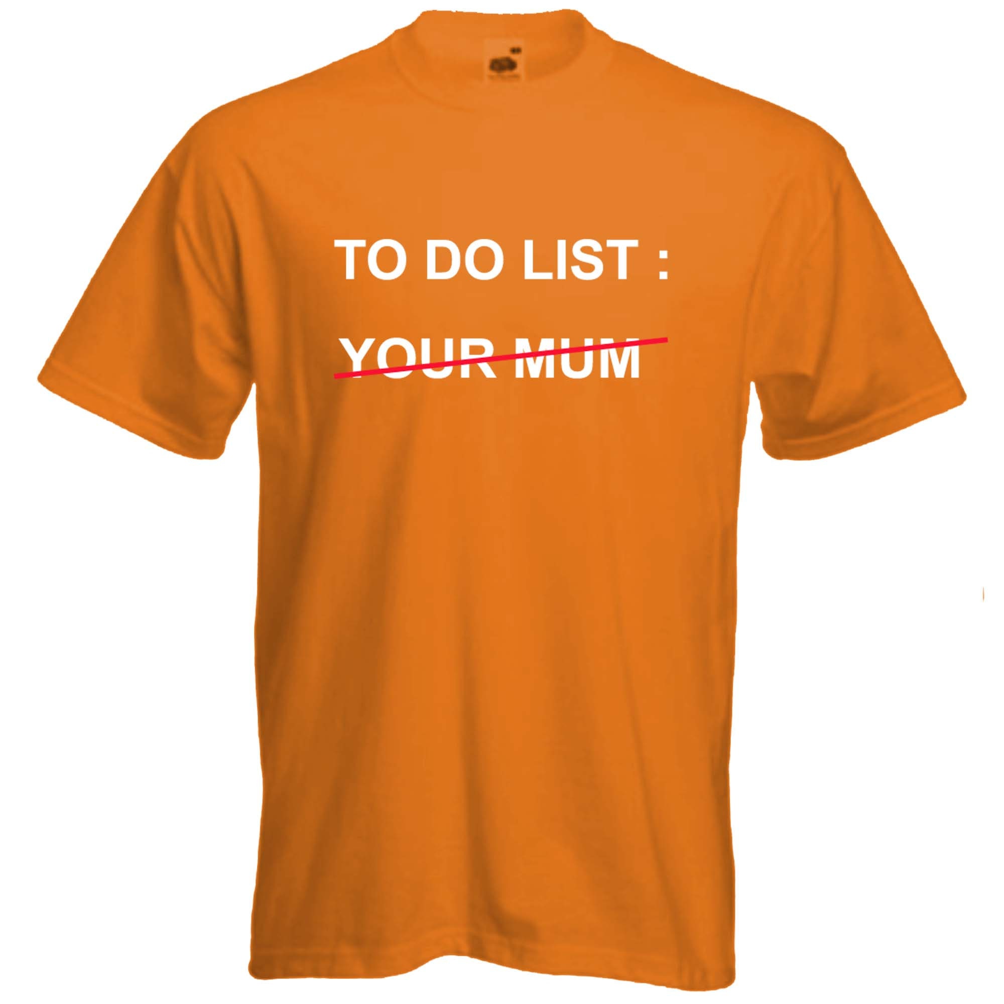 Discover Funny Tshirt to do list your mum Tshirt-offensive joke Tshirt festival Tshirt-beachwear-slogan Tee