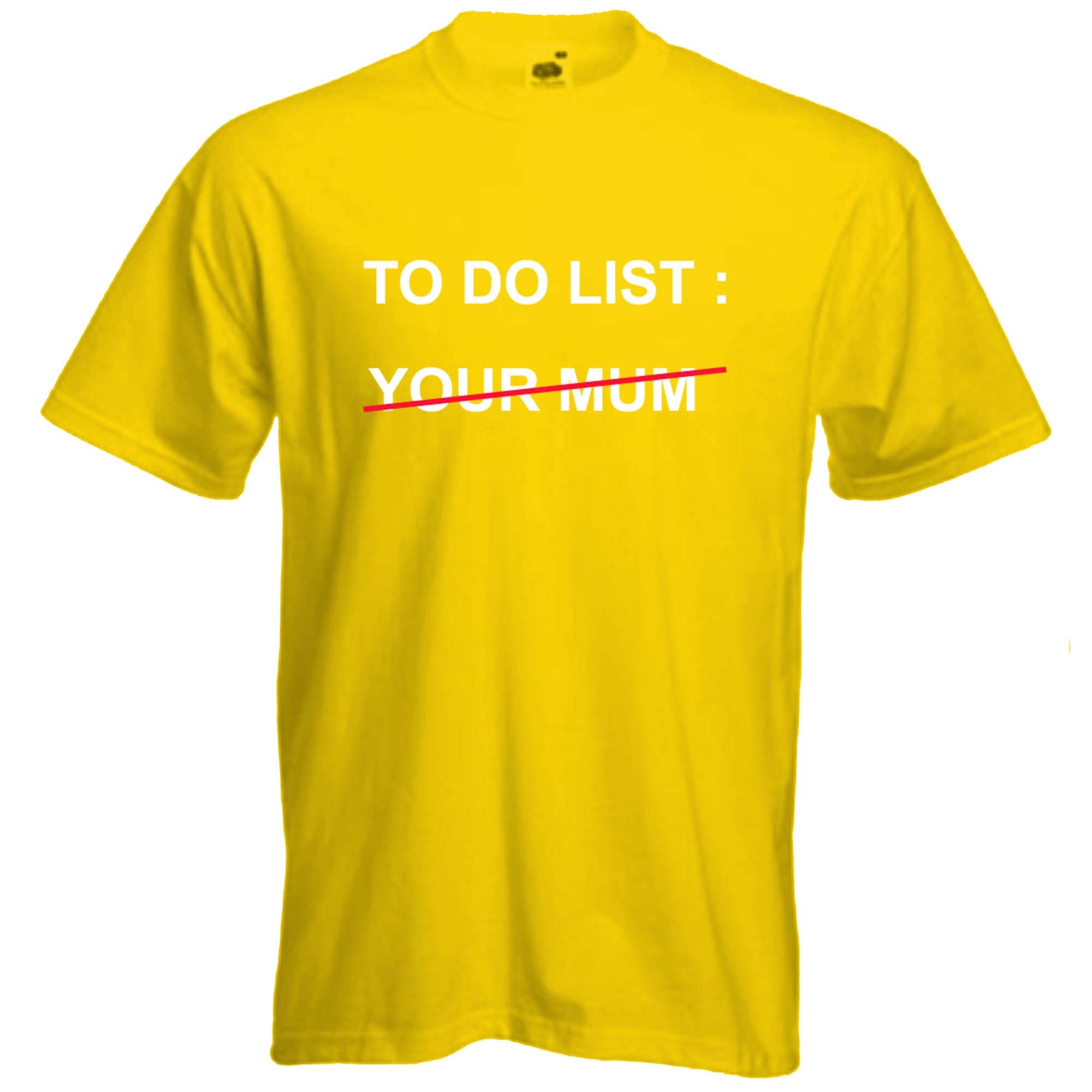 Discover Funny Tshirt to do list your mum Tshirt-offensive joke Tshirt festival Tshirt-beachwear-slogan Tee