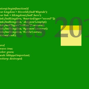 May include: A green background with a yellow sticky note that says "2017" on it.  The text on the sticky note is partially obscured by a green background with code written in white text. The code includes the words "hyrule", "hero", "sword", "dungeon", "villian", "gannon", and "zelda".