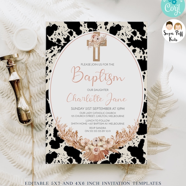 Girls Instant Download Boho Floral Themed Baptism Invitation, Editable Cow Print Baptism Invite, Pampas Grass, Orchards, Floral Cross