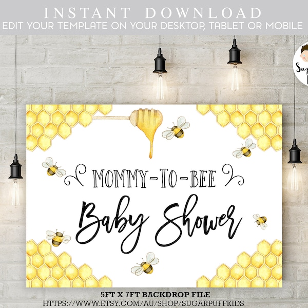 Mommy to be baby shower backdrop, Bee baby shower backdrop, Non-editable bee themed baby Shower backdrop,  BS10