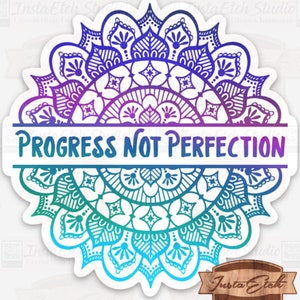 Progress Not Perfection vinyl sticker - affirmation  sticker- mandala  sticker- book lover Girl - purple blue teal sticker