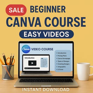 Canva Video Course: Master Graphic Design with Easy Tutorials | Digital Download