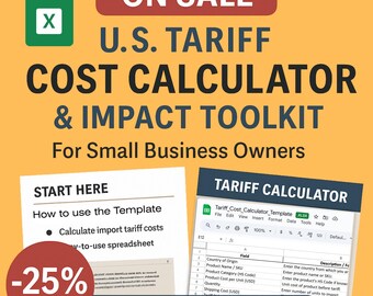 US Tariff Cost Calculator Toolkit Import Duty Spreadsheet + PDF Guide | Export Impact Tool for Small Business Owners Instant Download