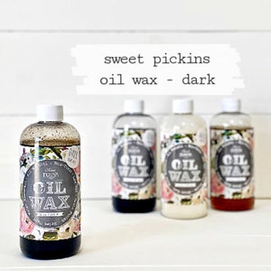 Dark Oil Wax - Sweet Pickins | Brown Furniture Finish, Natural Non-Toxic Low VOC, Satin or High Shine, Indoor Use
