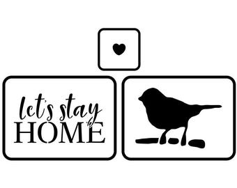 JRV Let's Stay Home Stencils Set of 3 - Durable Mylar Made in USA