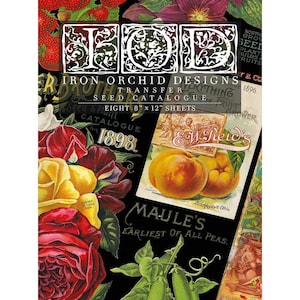 May include: A collage of vintage seed packet designs with floral and fruit illustrations. The image features the text "Iron Orchid Designs" and "Seed Catalogue" with dimensions of 8" x 12" sheets. The background is black.