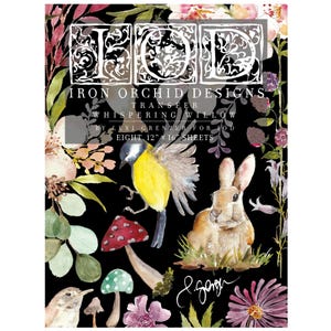 May include: A black sheet featuring a watercolor design with a yellow bird, a brown rabbit, mushrooms, and flowers. The text "IRON ORCHID DESIGNS TRANSFER WHISPERING WILLOW" is displayed. The sheet measures 12 inches by 16 inches.