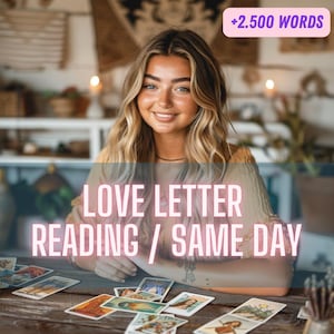 Carta de amor canalizada de más de 2500 palabras y lectura de tarot: mensajes psíquicos de tu persona