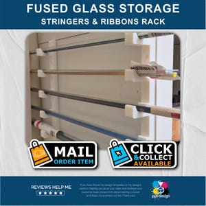 May include: A white rack for storing fused glass stringers and ribbons. The rack has multiple horizontal bars with various colored glass rods. The text "FUSED GLASS STORAGE STRINGERS & RIBBONS RACK" is at the top. The image also includes "MAIL ORDER ITEM" and "CLICK & COLLECT AVAILABLE" icons.