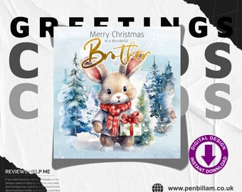 Cute Christmas Card for A Special Brother / Cute Bunny with Scarfe & Gold Text Design Festive Greetings Card / Commercial Use