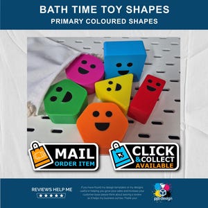 May include: A selection of brightly coloured bath time toy shapes. The image shows a blue cube, a pink circle, a green hexagon, a yellow triangle, an orange hexagon, and a red rectangle. Each shape has a smiling face. Text at the top reads "BATH TIME TOY SHAPES PRIMARY COLOURED SHAPES".