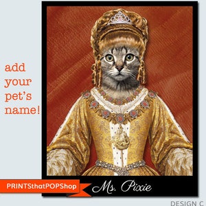 May include: A digital illustration of a cat dressed as a queen. The cat is wearing a gold crown, a gold necklace, and a gold dress. The background is red. The text "Ms. Pixie" is at the bottom of the image.