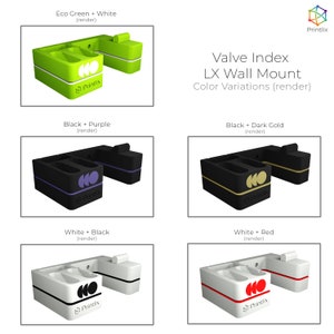 May include: Valve Index LX Wall Mount in various colour combinations. The mount is black with a green, purple, gold, or red accent. The mount has a logo that says "Printlix".