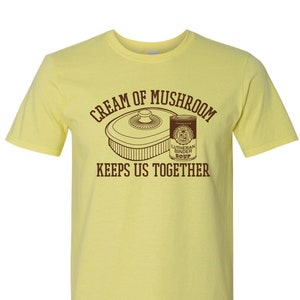 Cream of Mushroom Keeps Us Together - Lutheran Binder T-Shirt