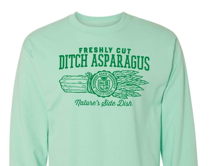 Freshly Cut Ditch Asparagus - Nature's Side Dish - Long Sleeve T-Shirt