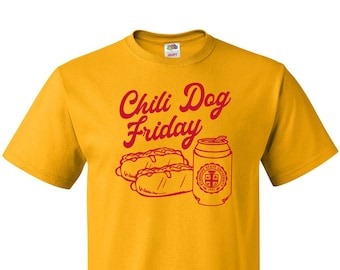 Chili Dog Friday T-Shirt - College of Culinary Arts