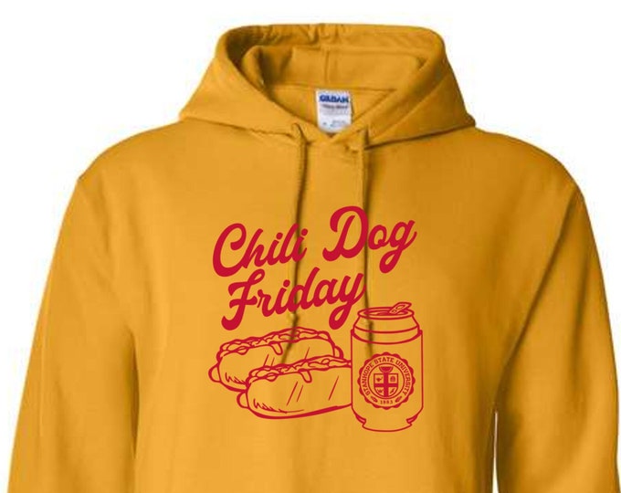 Chili Dog Friday Hoodie - College of Culinary Arts