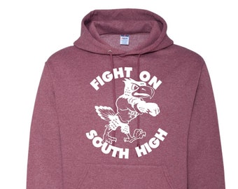 Fight On South High - Hoodie