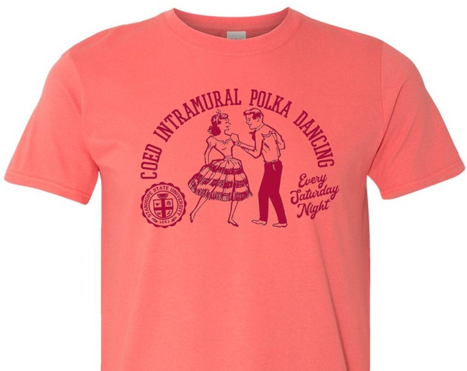 Co-ed Intramural Polka Dancing Shirt