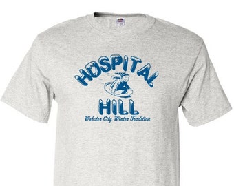 Hospital Hill - T-Shirt