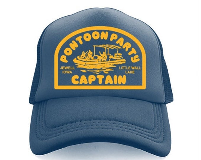 Pontoon Party Captain - Little Wall Lake Foam Trucker Hat