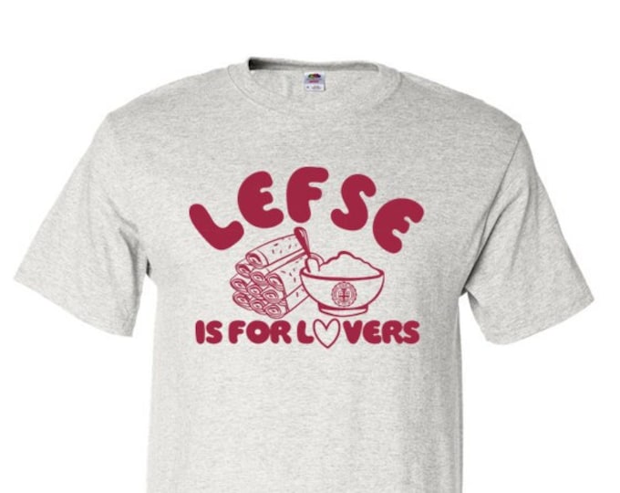 Lefse Is For Lovers - T-Shirt