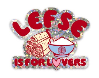 Lefse is for Lovers Sticker