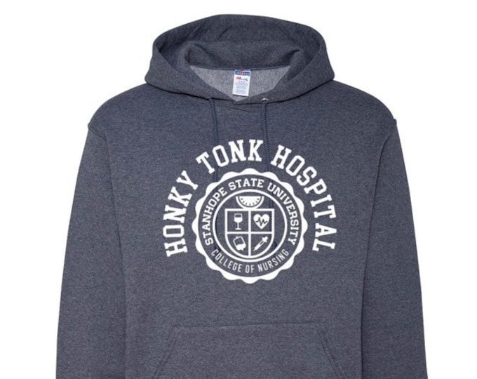 Honky Tonk Hospital - College of Nursing - Hoodie