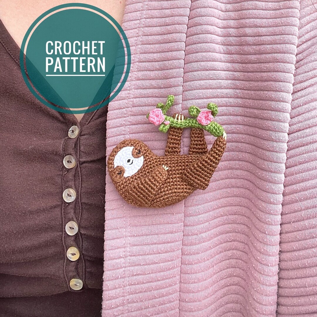 Sloth Crochet Pattern in English Stuffed Sloth Crochet Brooch Pattern ...