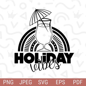 Vakantie Vibes SVG | Zomervibes SVG | Zomer-svg | Jpg, png, eps, pdf | Cricut gesneden bestand