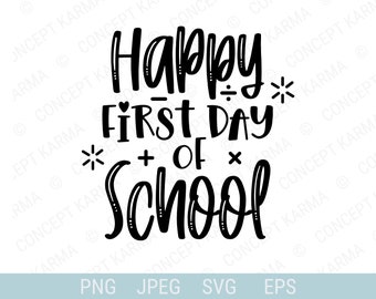 Joyeux premier jour d'école svg | Retour à l'école svg | Professeur étudiant Svg | Svg école | Svg vie étudiante | PNG, JPG, EPS | Fichier Cricut