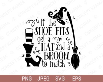 Si el zapato se ajusta svg / Halloween Bag svg / Candy Bag svg / Trick or Treat svg / SVG, PNG, EPS / Cricut Cut Files