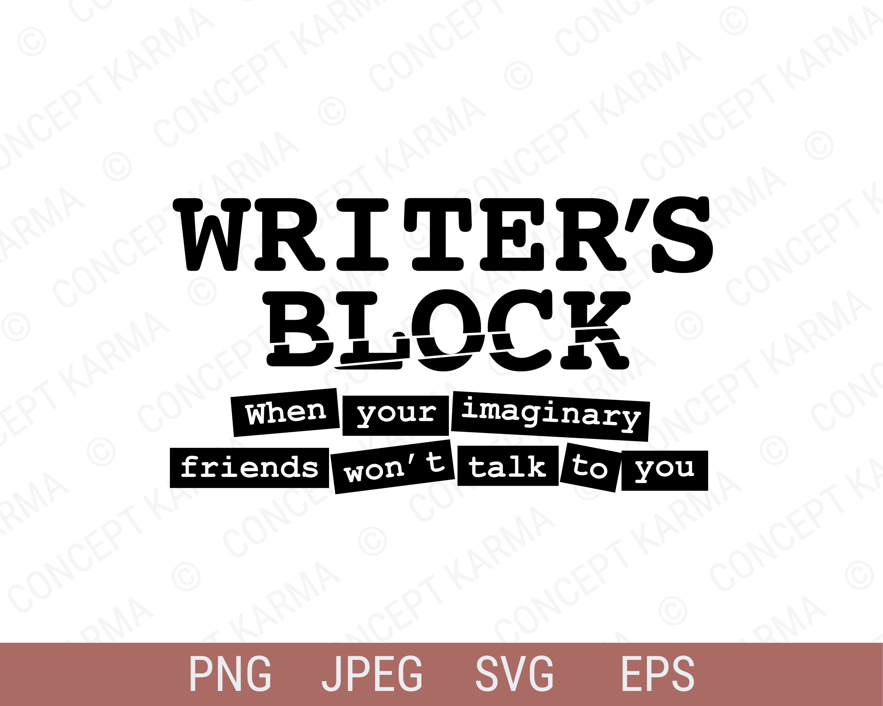Author Svg Writer Svg Writer's Block Svg Imaginary Friends Svg Book ...
