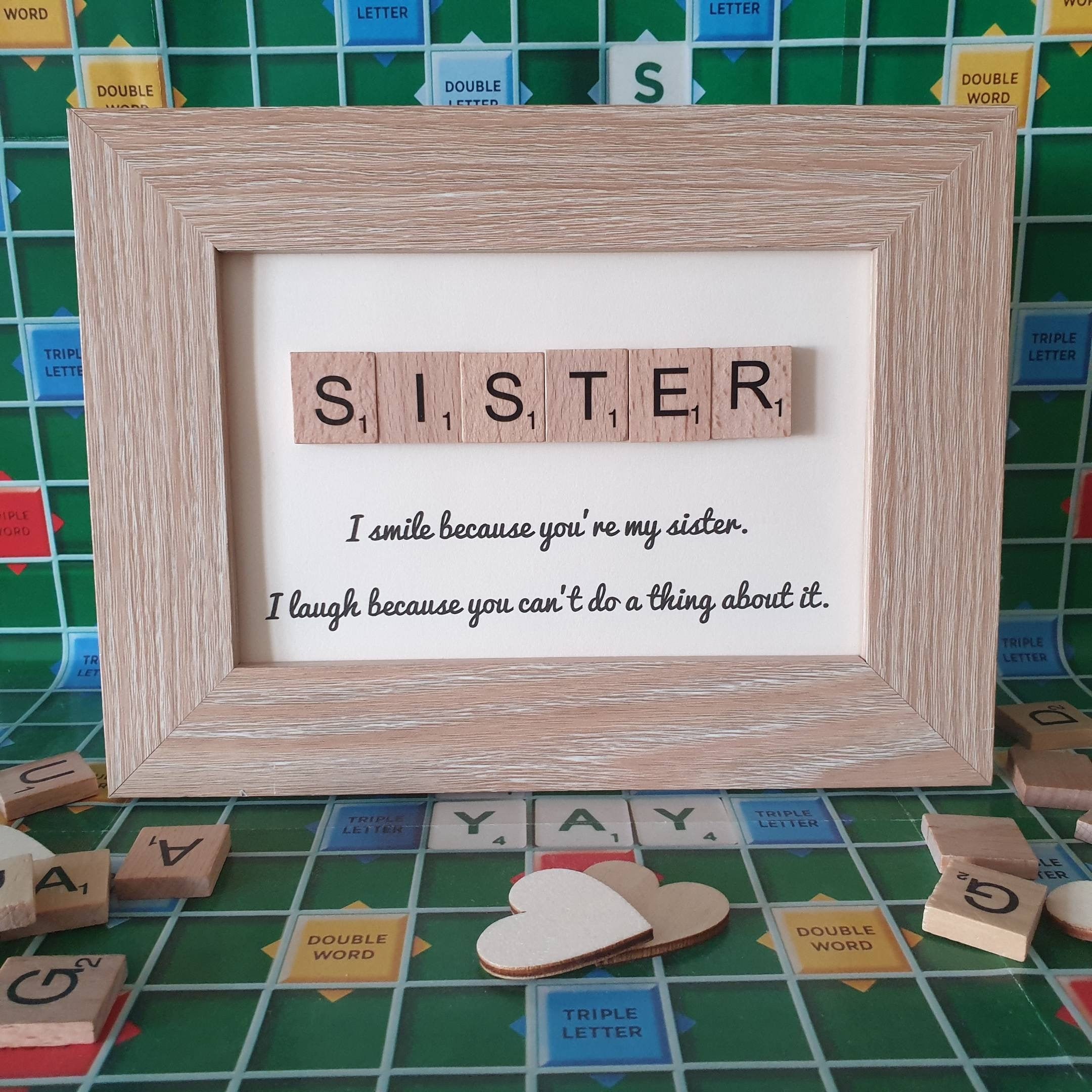 Sister Gift Sister Birthday Gift Big Sister Sis Scrabble Etsy