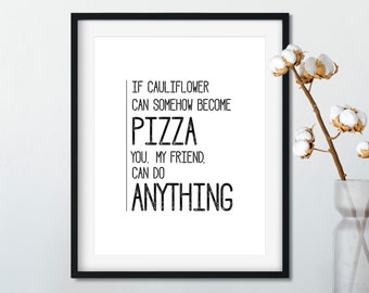 Funny Diet Art Print – Cauliflower Pizza, Kitchen Gym Sign (11x14 Unframed)