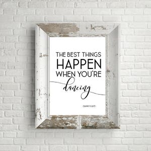 White Christmas- The Best Things Happen When You're Dancing - 11x14 Christmas Home Decor Poster - White - Christmas Decoration - Movie Quote