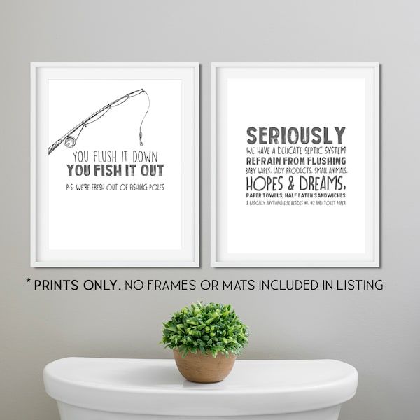 Funny Bathroom Sign - You Flush it Down You Fish It Out - Fisherman Gift - Unframed Set of TWO 8x10 Bathroom Art Prints