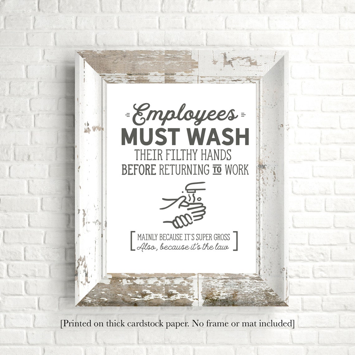 Employees Must Wash Hands Funny Business Restroom Sign - Etsy