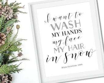 White Christmas Movie Quote Print, Holiday Home Decor (11x14)