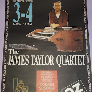 Vtg The JAMES TAYLOR Quartet POSTER 1990&#39;s Live Rodon Athens Greece, Jazz Funk Music Poster &#39;90s, Pub Club Cafe Music Poster 20x30&quot;