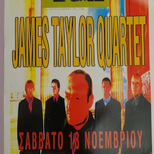 Original The JAMES TAYLOR Quartet POSTER 1990&#39;s Live Fuzz Athens Greece, Jazz Funk Music Poster &#39;90s, Pub Club Cafe Vtg Music Poster 24&quot;x34&quot;